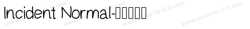 Incident Normal字体转换